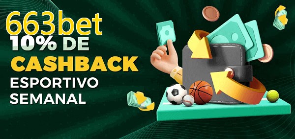 10% de bônus de cashback na 663bet